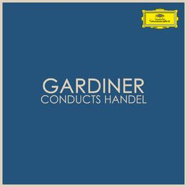 Album cover of Gardiner conducts Handel