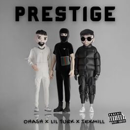 Album cover of Prestige (feat. Ohash & Tekmill)