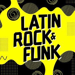 Album cover of Latin Rock & Funk