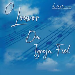 Album cover of O Louvor da Igreja Fiel