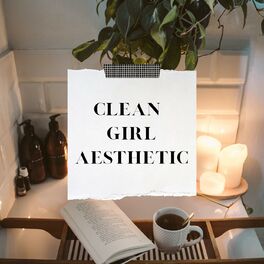 Album cover of Clean Girl Aesthetic