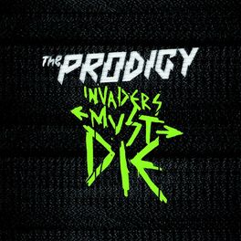Album cover of Invaders Must Die (Remixes And B Sides)