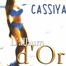 Album cover of Cassiya, l'album d'Or (Sega)