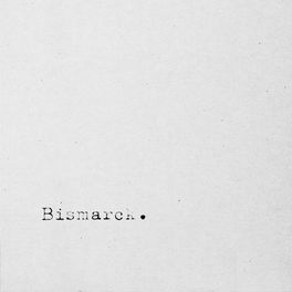 Album cover of Bismarck
