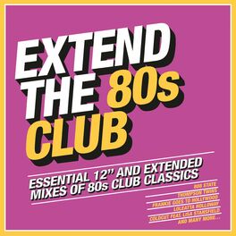 Album cover of Extend the 80s: Club
