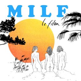 Album cover of MILF (Bande originale du film)