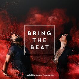 Album cover of Bring the Beat (feat. Tessanne Chin) - Single