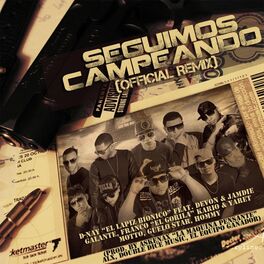 Album cover of Seguimos Campeando (Remix)