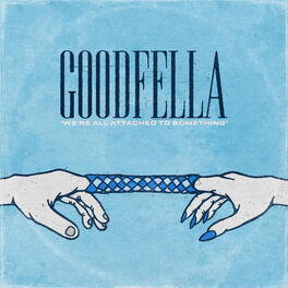 Album cover of We're All Attached to Something