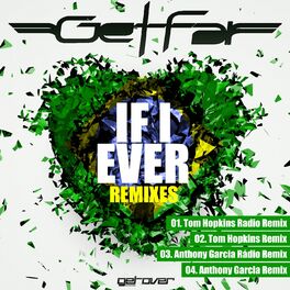 Album cover of If I Ever (Remixes)