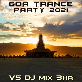 Album cover of Goa Trance Party 2021, Vol. 5 (DJ Mix)