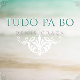 Album cover of Tudo Pa Bo