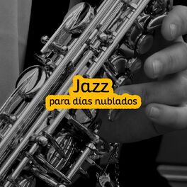 Album cover of Jazz para días nublados