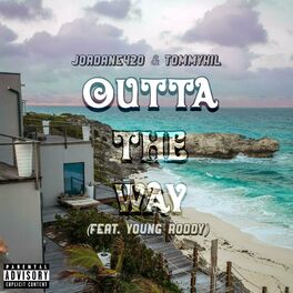 Album cover of Outta The Way (feat. Young Roddy)