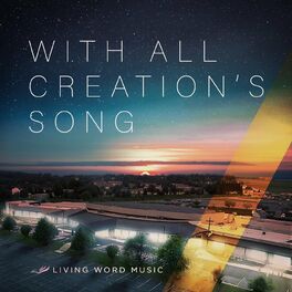 Album cover of With All Creation’s Song
