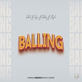 Album cover of Balling (feat. Hope, Rukky & Steph)