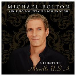 Album cover of Ain't No Mountain High Enough (A Tribute to Hitsville USA) (Special Edition)