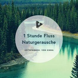 Album cover of 1 Stunde Fluss Naturgeräusche