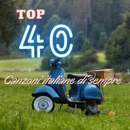 Album cover of Top 40 canzoni italiane di sempre