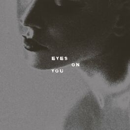 Album cover of Eyes on You