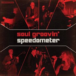 Album cover of Soul Groovin - Speedometer Live