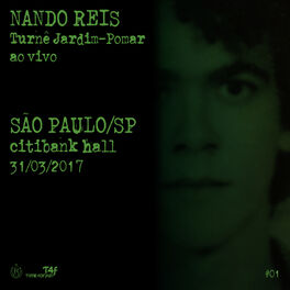 Album cover of Turnê Jardim-Pomar, São Paulo/SP 31-março-2017, #01 (Ao Vivo)