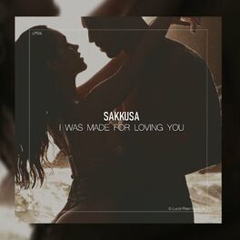 Album cover of I Was Made For Loving You