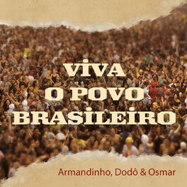 Album cover of Viva o Povo Brasileiro