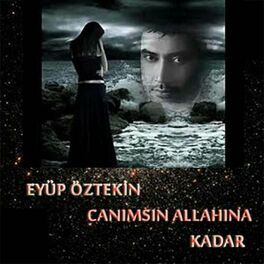 Album cover of Canımsın / Allahına Kadar