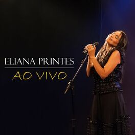 Album cover of Eliana Printes (Ao Vivo)