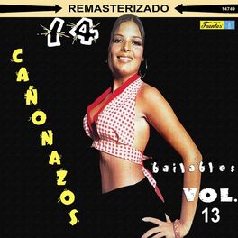 Album cover of 14 Cañonazos Bailables, Vol. 13