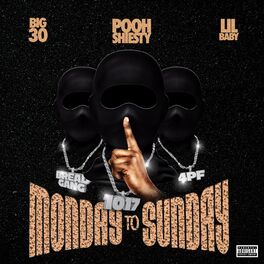 Album cover of Monday to Sunday (feat. Lil Baby & BIG30)