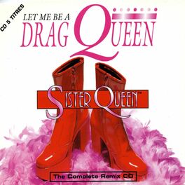 Album cover of Let Me Be a Drag Queen (Remixes)