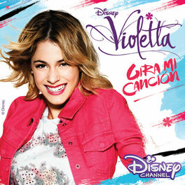 Album cover of Violetta - Gira Mi Canción (Music from the TV Series)