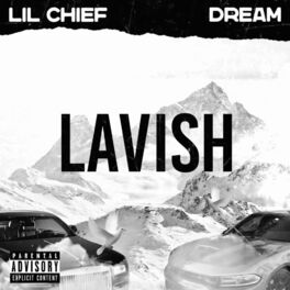 Album cover of Lavish (feat. Dream)