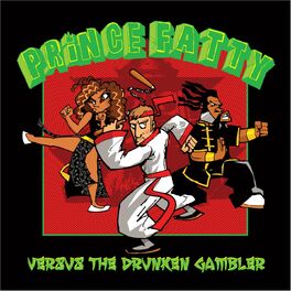 Album cover of Prince Fatty Versus the Drunken Gambler