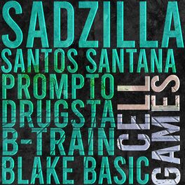 Album cover of Cell Games (feat. Santos Santana, Prompto, B-Train, Blake Basic & Drugsta)