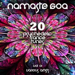 Album cover of Namaste GOA, Vol. 1 (20 Psychedelic Trance Tunes)