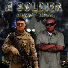 Album cover of A Soldier Never Dies