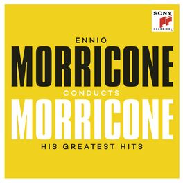 Album cover of Ennio Morricone conducts Morricone - His Greatest Hits