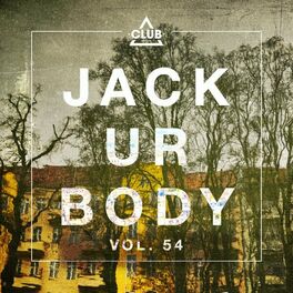 Album cover of Jack Ur Body, Vol. 54