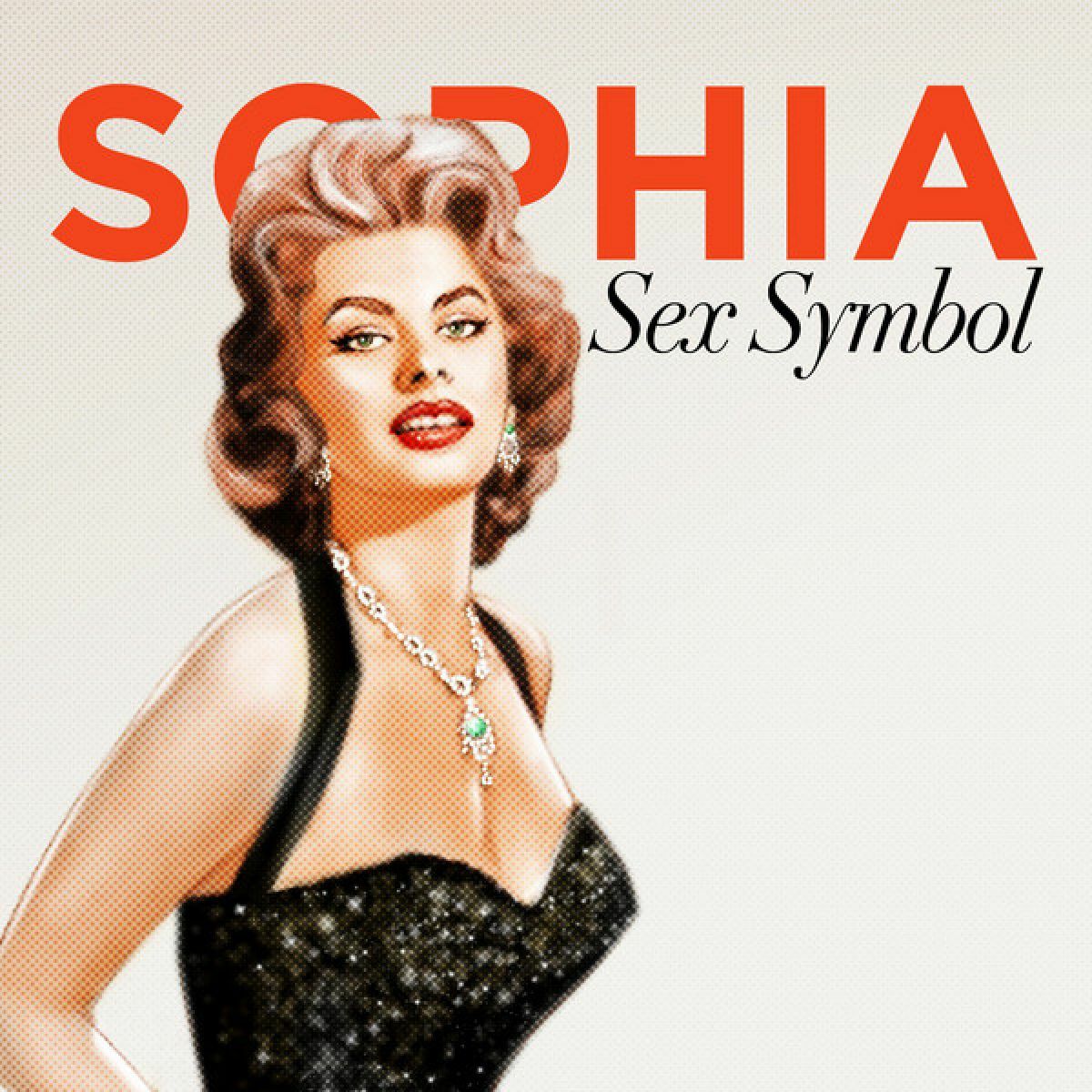 Sophia Loren - Sex Symbol - Sophia Loren: lyrics and songs | Deezer