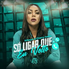 Album cover of Só Ligar Que Eu Volto