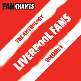 Album cover of Liverpool FC Fans Anthology I (Football Songs / Soccer Chants)