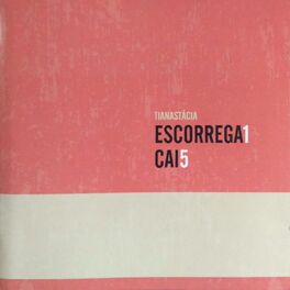 Album cover of Escorrega 1 Cai 5