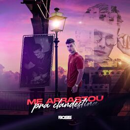 Album cover of Me Arrastou Para a Clandestina