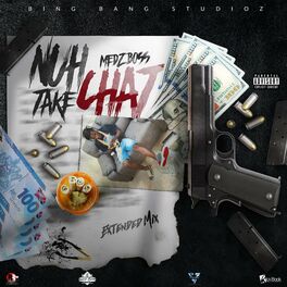 Album cover of Nuh Take Chat (Extended Mix)