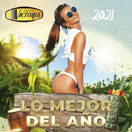 Album cover of Lo Mejor del Año 2021