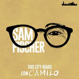 Album cover of This City Remix (with Camilo)