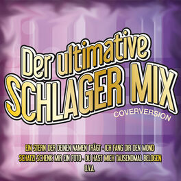 Album cover of Der ultimative Schlager Mix